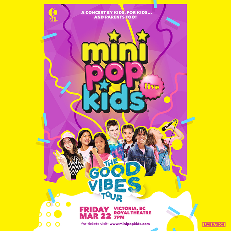 Mini Pop Kids  Royal & McPherson Theatres